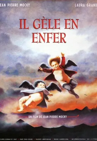 Plakat: Il gèle en enfer