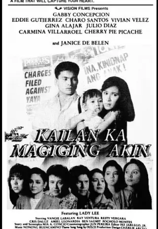 Plakat: Kailan ka magiging akin?
