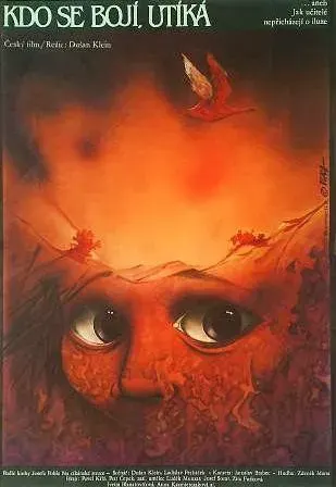 Plakat: Kdo se bojí, utíká