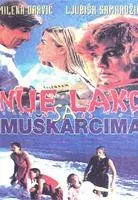 Plakat: Nije lako sa muškarcima