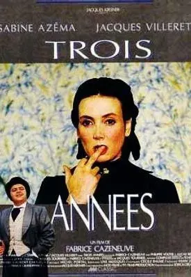 Plakat: Trois années