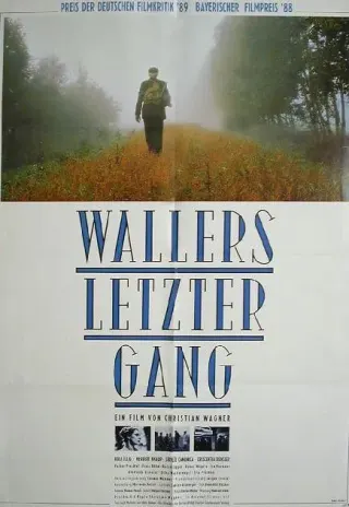Plakat: Wallers letzter Gang