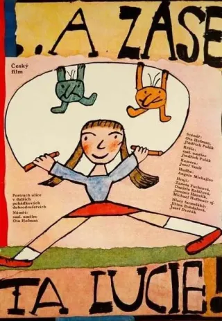 Plakat: ...a zase ta Lucie