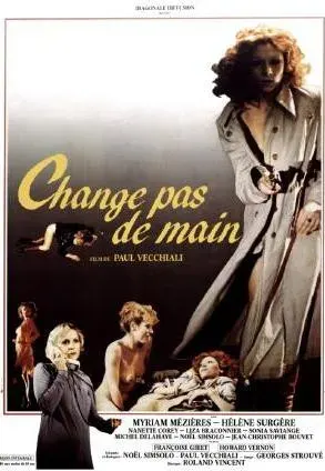 Plakat: Change pas de main