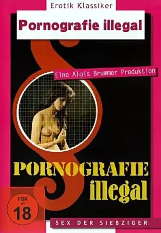 Plakat: Pornografie illegal?