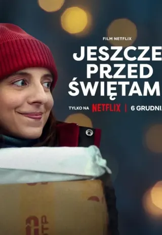 Plakat: Jeszcze przed świętami