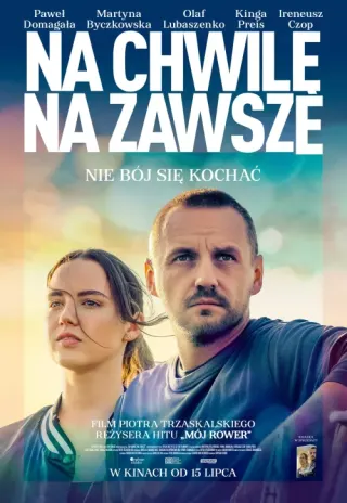 Plakat: Na chwilę, na zawsze