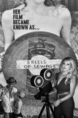 Plakat: 8 Reels of Sewage