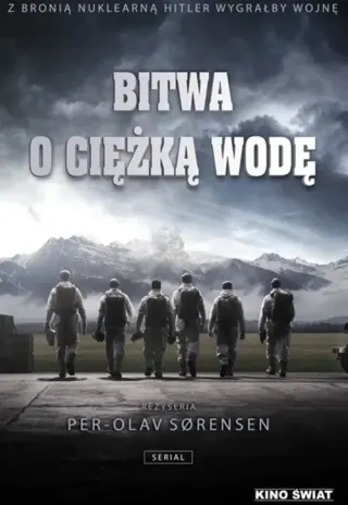 Plakat: Bitwa o ciężką wodę