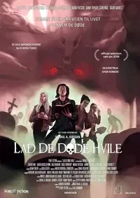 Plakat: Lad de døde hvile
