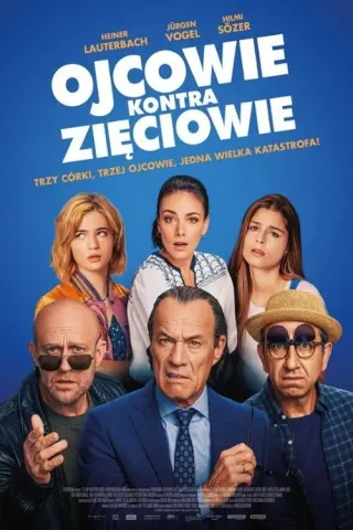 Plakat: Ojcowie kontra zięciowie