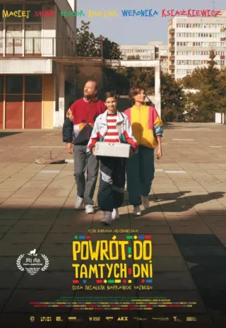 Plakat: Powrót do tamtych dni