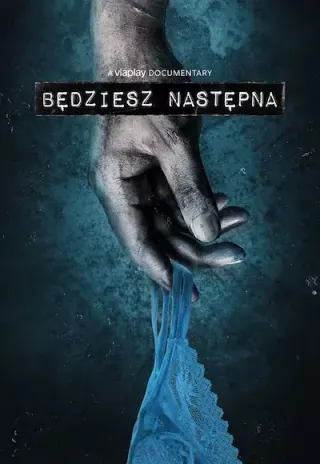 Plakat: Będziesz następna