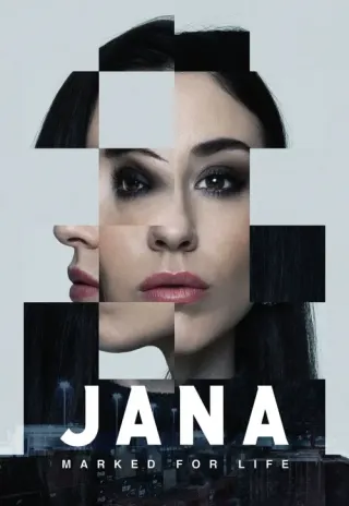 Plakat: Jana - Märkta för livet