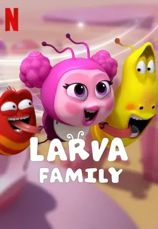 Plakat: Larva: Rodzina