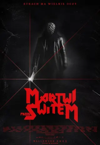Plakat: Martwi przed świtem