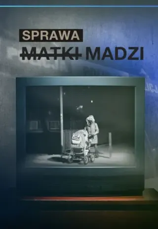 Plakat: Sprawa matki Madzi