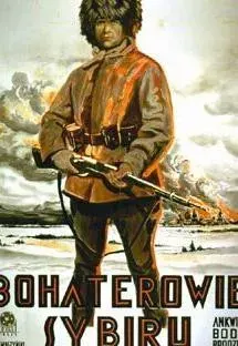 Plakat: Bohaterowie Sybiru
