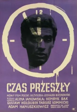Plakat: Czas przeszły
