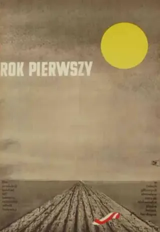 Plakat: Rok pierwszy
