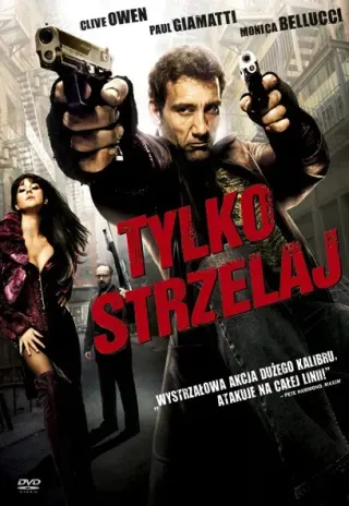 Plakat: Tylko strzelaj