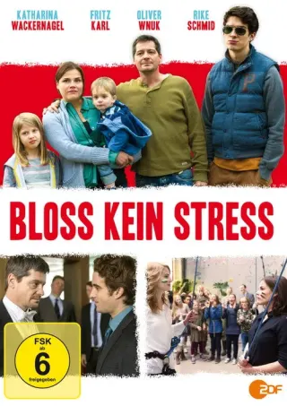 Plakat: Bloß kein Stress