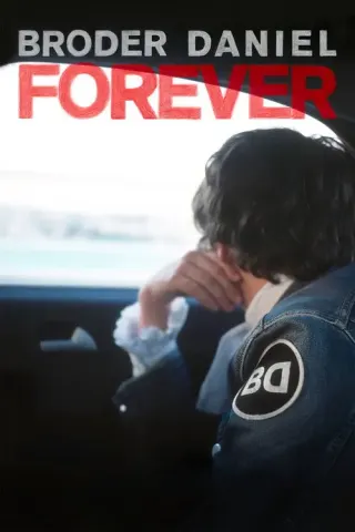 Plakat: Broder Daniel Forever