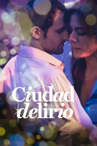 Plakat: Ciudad Delirio