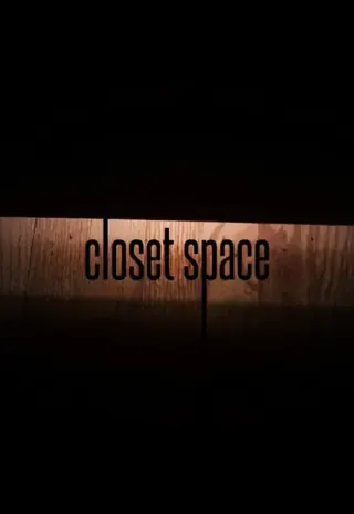 Plakat: Closet Space