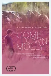 Plakat: Come Down Molly