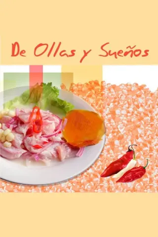 Plakat: De ollas y sueños