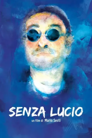 Plakat: Senza Lucio