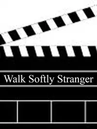 Plakat: Walk Softly, Stranger