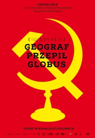 Plakat: Geograf przepił globus