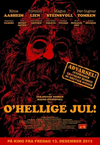 Plakat: O'Hellige Jul!