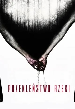 Plakat: Przekleństwo rzeki
