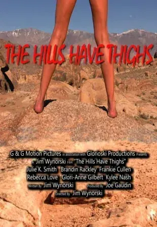 Plakat: The Hills Have Thighs