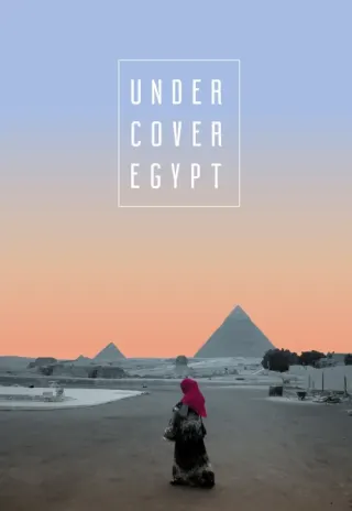 Plakat: Undercover Egypt