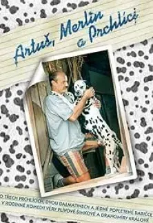 Plakat: Artuš, Merlin a Prchlíci