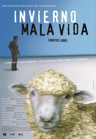 Plakat: Invierno mala vida