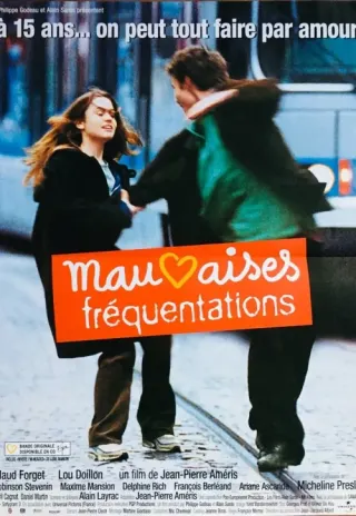 Plakat: Mauvaises fréquentations