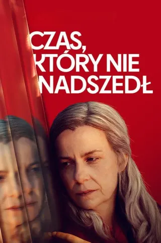 Plakat: Czas, który nie nadszedł