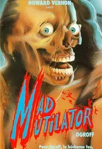 Plakat: Mad Mutilator