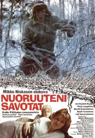 Plakat: Nuoruuteni savotat