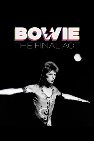 Plakat: Bowie: The Final Act