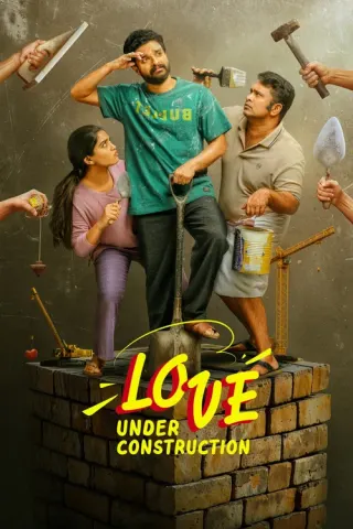Plakat: Love Under Construction