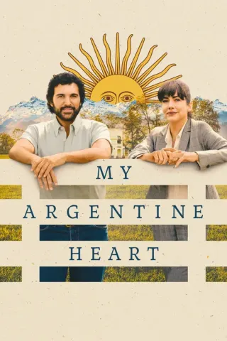 Plakat: My Argentine Heart