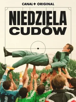 Plakat: Niedziela cudów