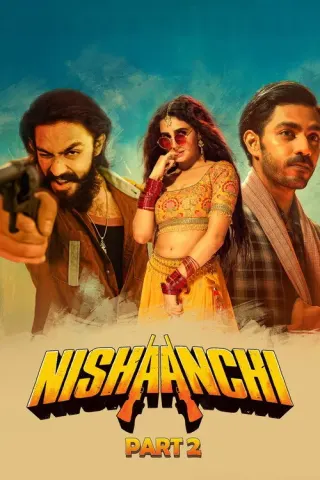 Plakat: Nishaanchi 2
