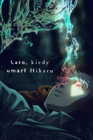 Plakat: The Summer Hikaru Died